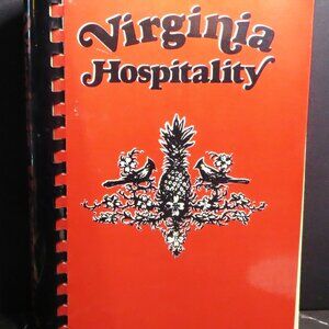 Vintage Cookbook Virginia Hospitality 1975 Bicentennial Edition Recipes